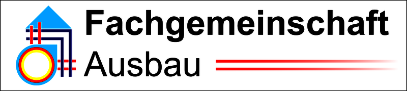 Fachgemeinschaft Ausbau: Fokus auf gewerkeübergreifende Komplettlösungen